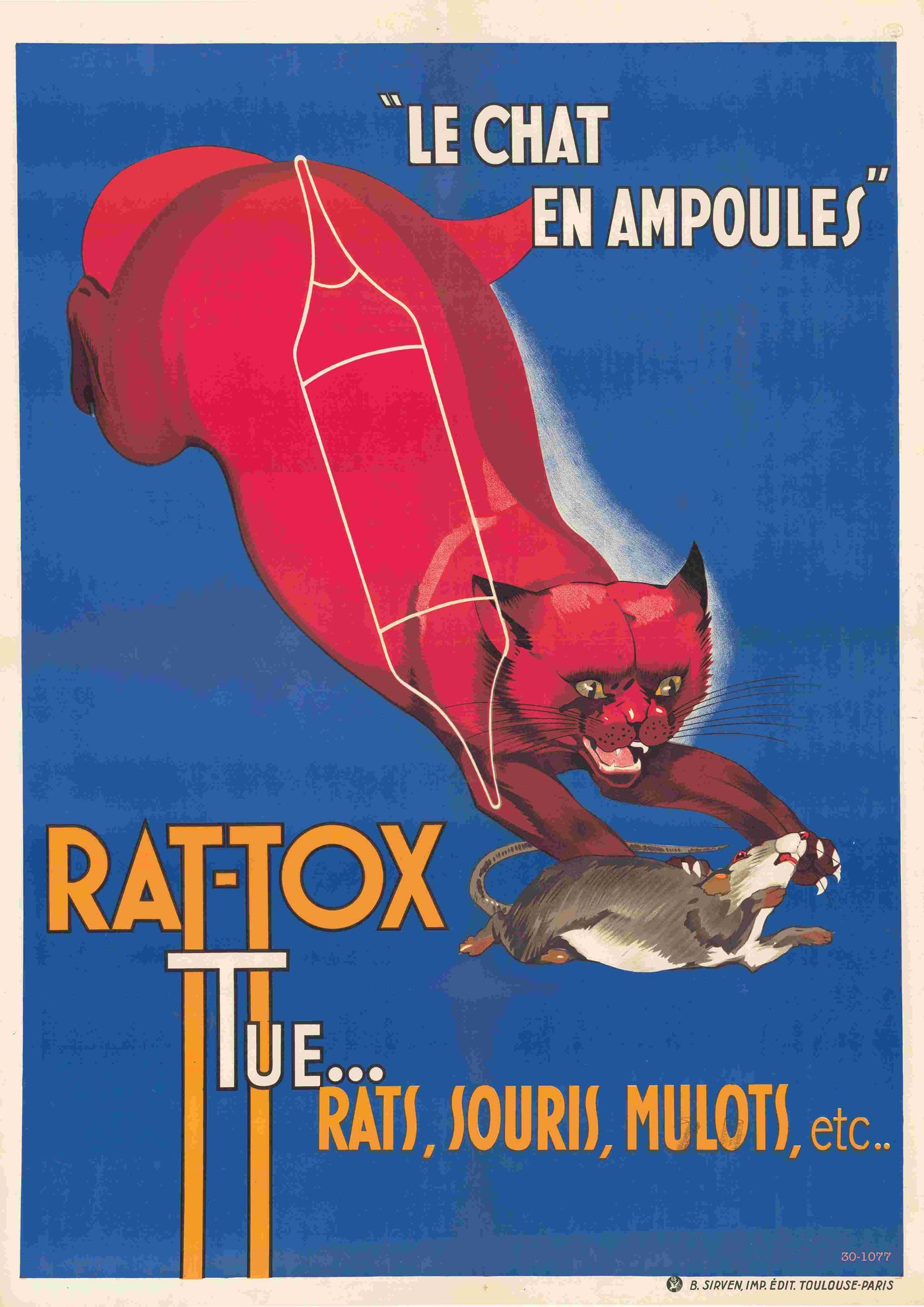 A vintage advertising poster titled "Le Chat En Ampoules," for Rat-Tox rat poison by Blue Dog Posters, features an illustration of a red cat pouncing on a rat against a blue background. Printed on high-quality 250gsm Satin Paper, the text "Le Chat en Ampoules" and "Rat-Tox Tue Rats, Souris, Mulots, etc." is prominently displayed.