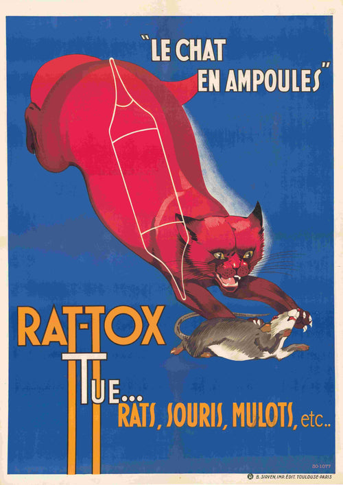 A vintage advertising poster titled "Le Chat En Ampoules," for Rat-Tox rat poison by Blue Dog Posters, features an illustration of a red cat pouncing on a rat against a blue background. Printed on high-quality 250gsm Satin Paper, the text "Le Chat en Ampoules" and "Rat-Tox Tue Rats, Souris, Mulots, etc." is prominently displayed.