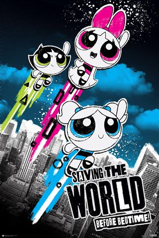 The "Powerpuff Girls - Saving the World" poster by KID 068 showcases Blossom, Bubbles, and Buttercup soaring over a vibrant cityscape. The background features a blue sky adorned with white stars. The text at the bottom reads "Saving the World Before Bedtime!" making it a perfect addition to your Movies & TV collection.