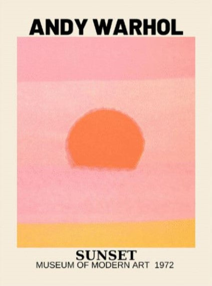 Introducing the Andy Warhol Sunset 30x40cm Mini Poster by Blue Dog Posters. This art piece from 1972, available at the Museum of Modern Art, showcases a vibrant orange circle resembling a sunset with gradients of pink and yellow bands in the background. The poster is printed on premium 250gsm satin paper, featuring bold black text at both the top and bottom.