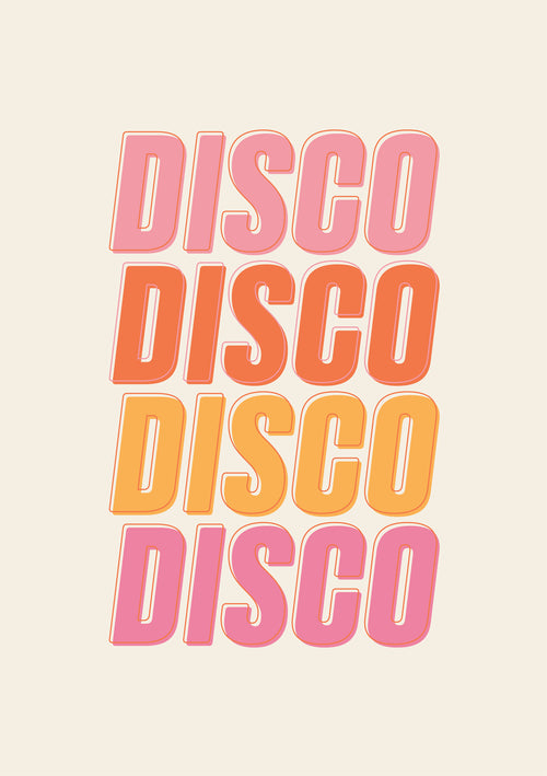 The image displays the phrase "DISCO" four times in bold, retro-style letters with a gradient of pink, orange, and yellow on a beige background, reflecting the vibrant vintage aesthetic of the "Disco Disco Disco" poster by Blue Dog Posters.