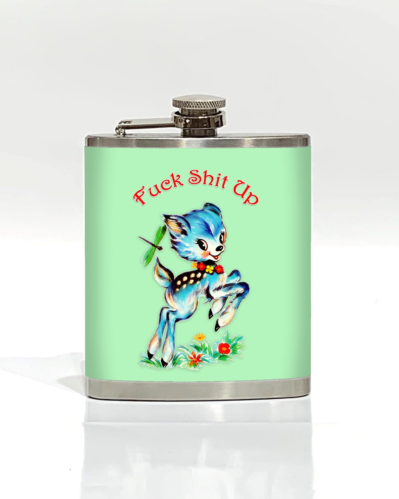 Part of Blue Dog Posters' Cool Gifts Collection, the "Fuck Shit Up Hip Flask" is crafted from stainless steel with a mint green background. It showcases a retro-style illustration of a blue fawn holding a green leaf in its mouth, surrounded by small flowers, with red text above the fawn that reads "Fuck Shit Up.