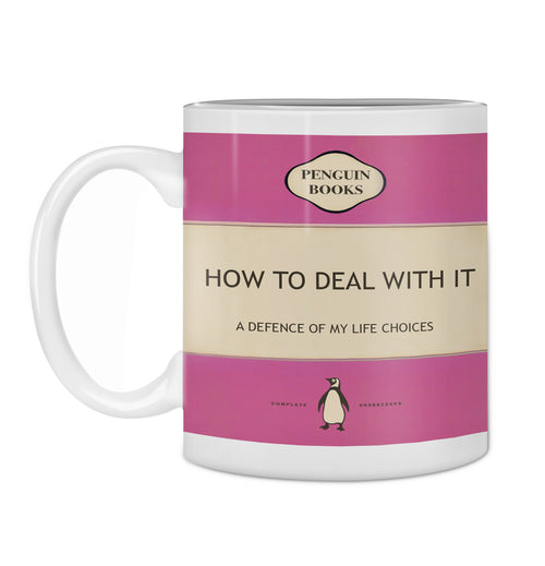 Part of our Homewares Collection, the Hustle & Co Book Mug - Deal With It by Blue Dog Posters features a white ceramic design that mimics a Penguin Books cover. Titled "HOW TO DEAL WITH IT: A DEFENCE OF MY LIFE CHOICES," it showcases the iconic logo and walking penguin graphic. Plus, it's dishwasher safe for easy cleaning.
