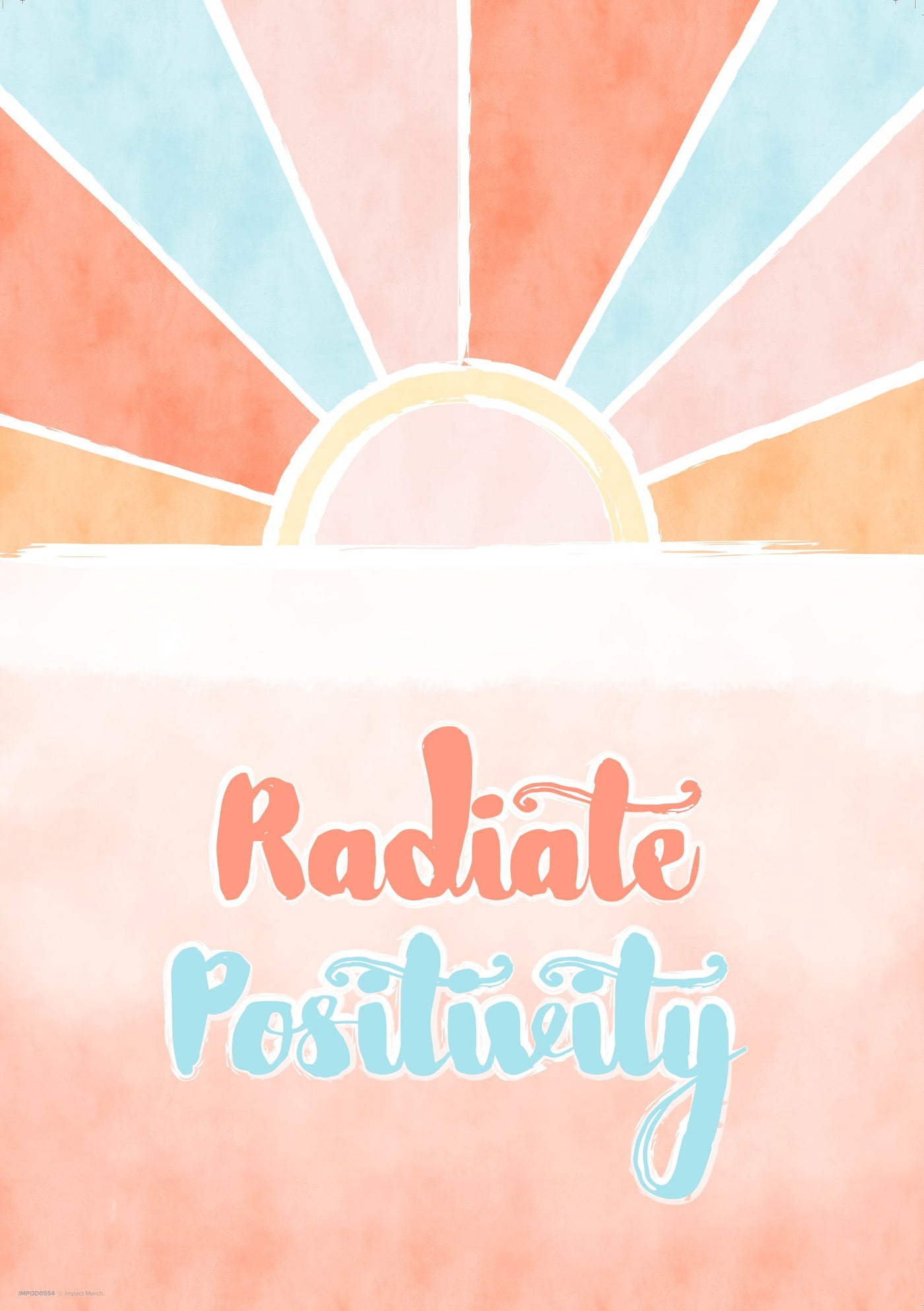 The "Radiate Positivity Sunset A3" poster from Blue Dog Posters features an orange and blue sun with rays over a peach and white gradient. The phrase "Radiate Positivity" is elegantly displayed in large peach and blue letters, making it a vibrant addition to your classic art collection via digital laser printing.