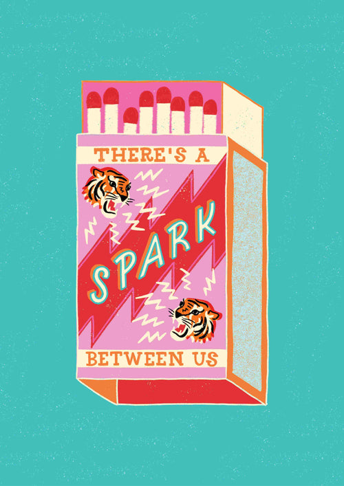 An illustration of the Spark Between Us matchbox by Miriam Giudici against a teal background. The matchbox, from Blue Dog Posters, features a tiger image, lightning bolts, and the phrase "THERE'S A SPARK BETWEEN US" written in bold letters. Matches are visible at the top of the matchbox.