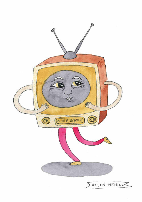 A whimsical illustration from Blue Dog Posters' Little Art series, titled "TV by Helen Nehill A5," features a vintage TV with a human-like face, arms, and legs. The TV is dancing with one leg in the air, flaunting red and pink legs and yellow shoes. "Helen Nehill" is inscribed at the bottom right corner within one of our Deluxe Postcard Frames.