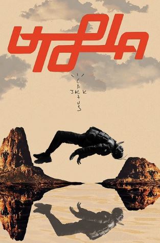 A person in dark clothing floats over water between rocks, their reflection visible below. The sky is beige with bold red stylized text above and handwritten "Travis Scott - Utopia" (MUS 117).