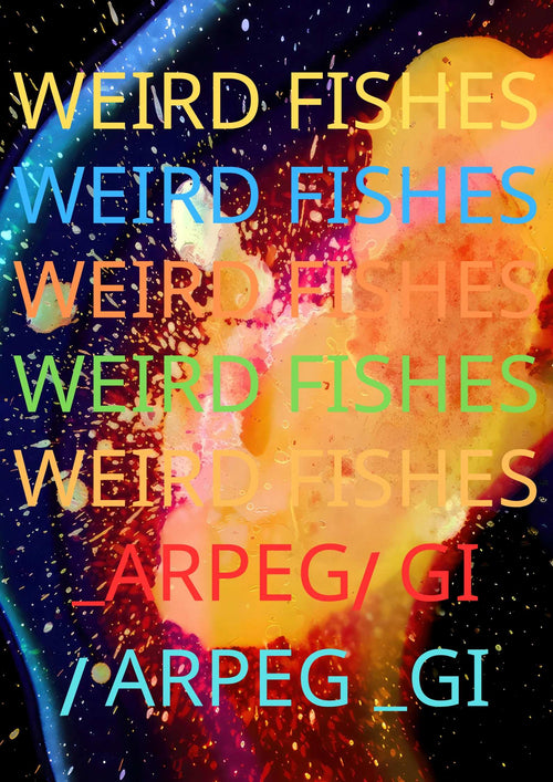 A vibrant abstract image featuring a colorful blend of orange, yellow, blue, and pink hues in the background with "WEIRD FISHES A3" overlaid repeatedly in different colors and sizes. Produced by Blue Dog Posters.