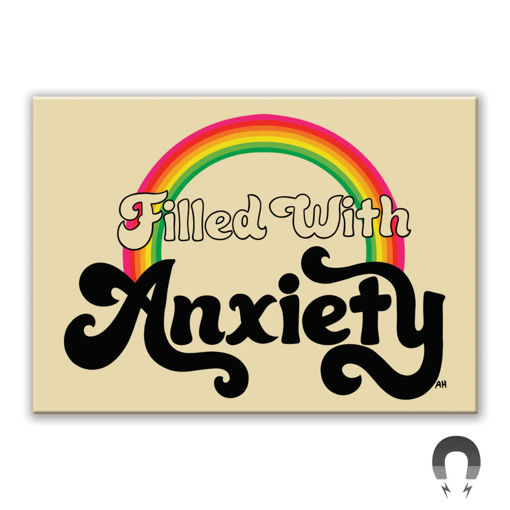 The Filled With Anxiety Rectangle Magnet by Blue Dog Posters features a retro rainbow above bold vintage text on a beige background, with a small horseshoe magnet icon in the lower right corner.