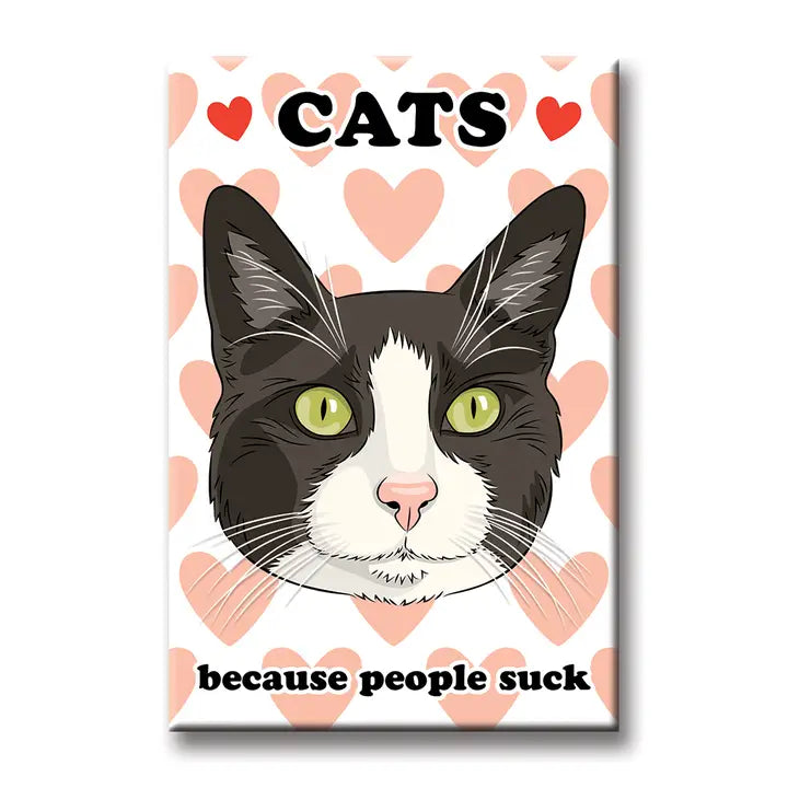 The Cats Because People Suck Magnet by Blue Dog Posters features a black and white cat with green eyes, surrounded by pink hearts, with “CATS” above and “because people suck” below.