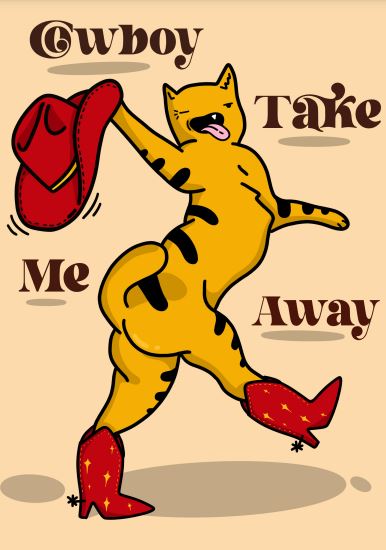 A cartoon cat dressed in red cowboy boots holds a red cowboy hat high while smiling and dancing across a beige background. Part of the Little Art series by Blue Dog Posters, the text reads "Cowboy Take Me Away by Badbroidery" in a playful, western-style font. Perfect for Mini Prints or Deluxe Postcard Frames.