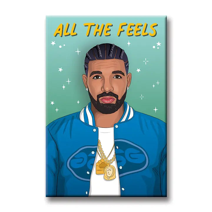 Blue Dog Posters' Drake Magnet features an illustration of a man with braided hair, beard, gold chains, blue jacket, and white shirt on a teal starry background. "ALL THE FEELS" appears above in yellow letters.