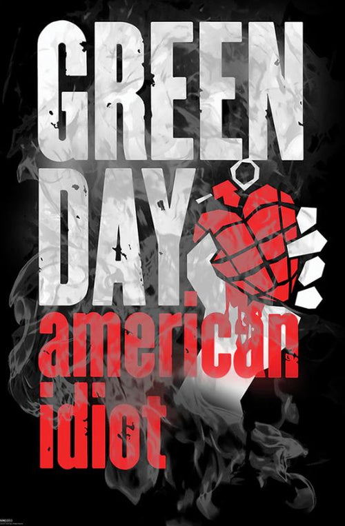 MUS 134’s Green Day - American Idiot poster features “GREEN DAY” in white, “american idiot” in red, and a hand holding a heart-shaped grenade on a smoky background—the perfect rock art for any fan’s wall.