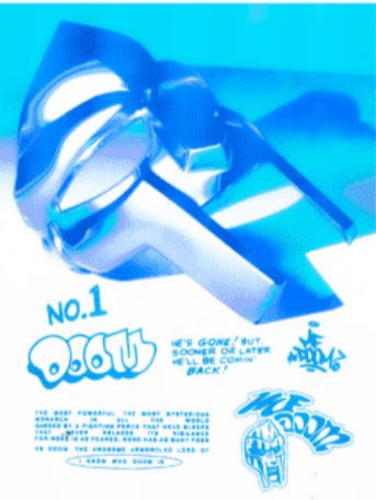A blue-tinted graphic zooms in on a stylized metallic mask with text including "No. 1," "He's gone! But sooner or later he'll be comin' back!" and various artistic text stylizations such as "DOOM" and "MF DOOM." Printed on high-quality 250gsm Satin Paper, this piece is part of the Mini Posters Collection by Blue Dog Posters. Additional smaller text is included at the bottom. This poster is named MFDoom Blue.