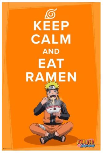 The "Naruto Shippuden - Keep Calm" poster by MTV showcases a character in an orange jumpsuit, headband, and cross-legged position enjoying ramen with chopsticks. The white text reads, "Keep Calm and Eat Ramen," set on an orange backdrop—ideal for fans of Japanese animation or Movies & TV Collections.