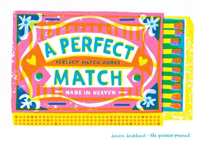 A lively and colorful A4 print called "Perfect Match" from Printed Peanut by Blue Dog Posters features a bold "A Perfect Match" text over a matchbox design. The background is adorned with patterns in pink, yellow, blue, and green, embellished with decorative flowers and hearts. The artist's name, Louise Lockhart, is noted at the bottom.