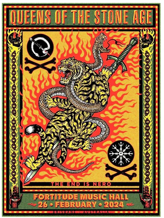 Introducing the Queens of the Stone Age Brisbane limited edition print by Blue Dog Posters. Crafted for their concert at Fortitude Music Hall on February 26, 2024, this vibrant piece by Ben Brown showcases a striking tiger entwined with a snake holding a dagger, all set against an intense, fiery background. The phrase "THE END IS NERO" is boldly displayed, making it a must-have for fans and collectors alike.