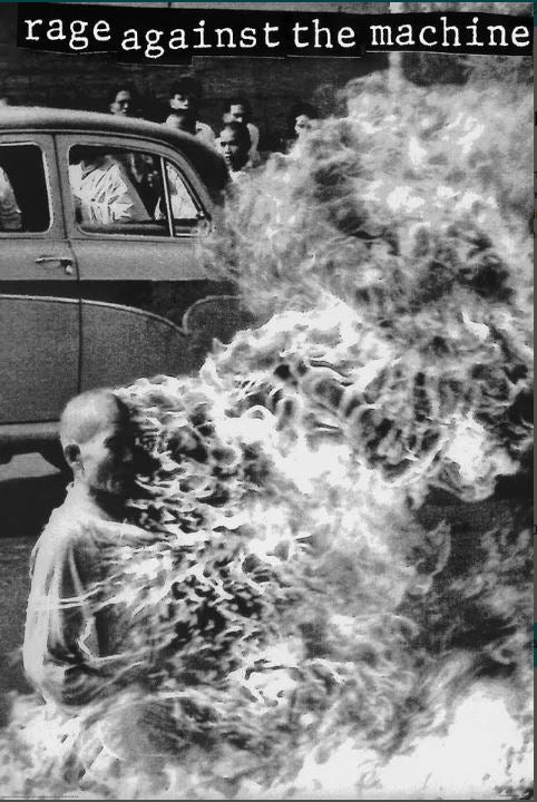Black and white image of a person engulfed in flames, likely a monk, sitting cross-legged in protest. Onlookers stand behind an old car in the background. The words "Rage Against The Machine" are written at the top. Perfect addition to your rock poster collection or if you're into large regular posters, this MUS 249 product is a must-have.