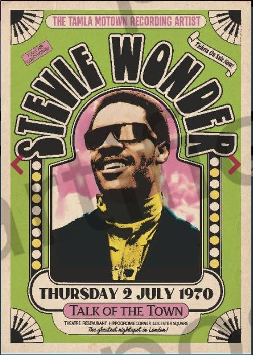 The MUS 032 Stevie Wonder Talk of the Town London poster features a retro-style design showcasing a photo of Stevie Wonder wearing sunglasses and smiling. The text reads: "The Tamla Motown Recording Artist, Stevie Wonder, Talk of the Town, Thursday 2 July 1970, Theatre Restaurant Hippodrome Corner Leicester Square. The greatest nightspot in London." This piece is perfect for any music collection.