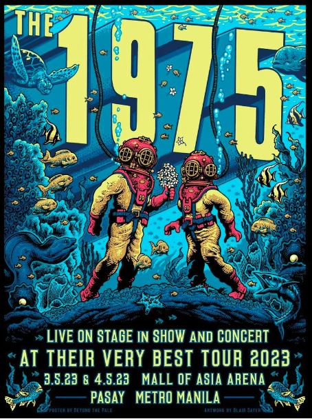 A vibrant concert poster by Blue Dog Posters, featuring deep-sea divers surrounded by marine life, printed on matte art paper. The text reads "The 1975" at the top, "Live on Stage in Show and Concert" in the middle, with "At Their Very Best Tour 2023" and event details at the bottom. This limited edition piece captures every detail beautifully.