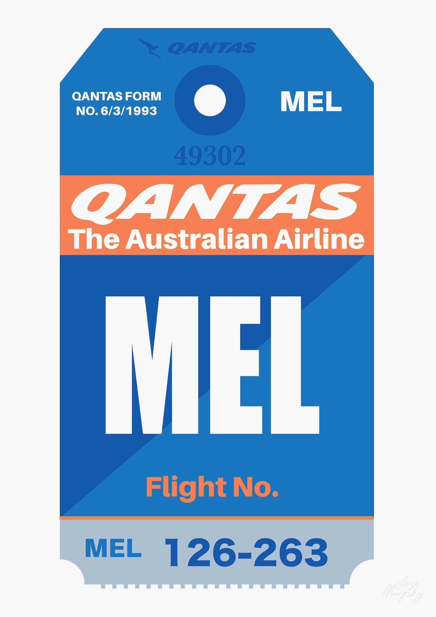 A blue and orange Qantas Luggage Tag MEL by Liza Murphy A5 from fap. The tag features the text "QANTAS The Australian Airline" with "MEL" prominently displayed in large white letters, signifying Melbourne airport. It includes a section labeled "Flight No." for inputting a flight number, adorned with the numbers "126-263" at the bottom. This tag is ideal for use with Deluxe Postcard Frames.