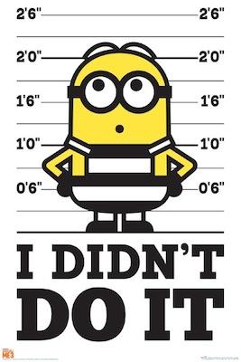 Despicable Me 3 - I Didnt Do It Large - Regular Posters