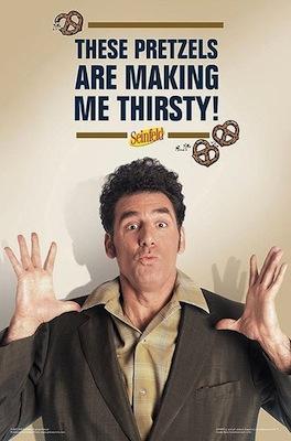 Seinfeld - Kramer Pretzels Large - Regular Posters