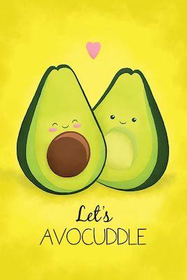 Lets Avo-Cuddle Large - Regular Posters
