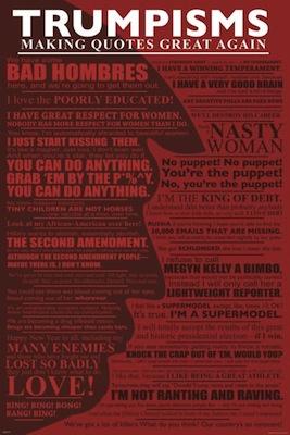Trumpisms Large - Regular Posters