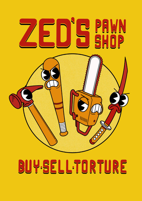A vibrant yellow art print for "Zeds Pawn Shop by John Roderick Paine" featuring a baseball bat, a chainsaw, and a sword, each with angry faces. The shop's motto, "Buy, Sell, Torture," is displayed at the bottom in bold red letters. Part of the Featured Artists Collection by fap.