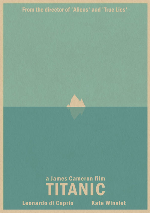 Minimalist movie poster for "Titanic" directed by James Cameron. The top half shows a small iceberg with a larger underwater portion. Text at the top mentions "From the director of 'Aliens' and 'True Lies'," with credits for Leonardo DiCaprio and Kate Winslet. Part of the Featured Artists Collection at Monster Gallery, this art print captures the film's essence brilliantly. Product Name: Titanic by Monster Gallery, Brand Name: fap