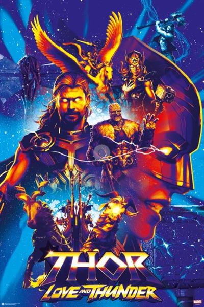 Poster titled "Thor: Love and Thunder - One Sheet" by MTV 243, prominently featuring Thor at the center holding a glowing axe amidst lightning. The background showcases vibrant cosmic colors and is surrounded by other characters and scenes from the film. Part of the Marvel MCU Poster series, this piece is printed on premium 150gsm gloss paper.