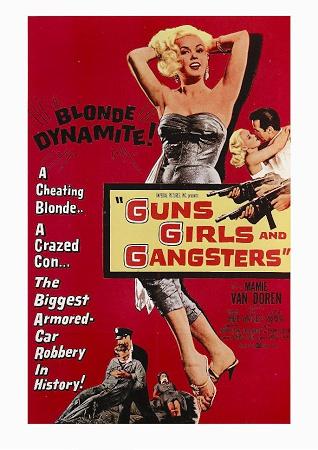 Guns Girls & Gangsters Small - A3 Posters