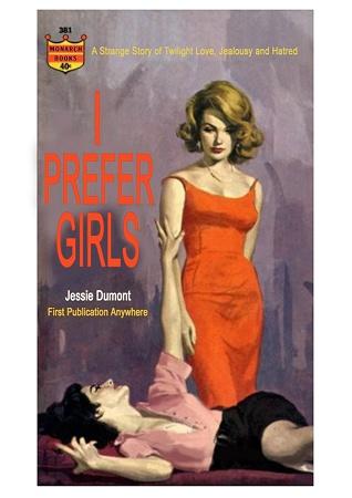 I Prefer Girls Small - A3 Posters