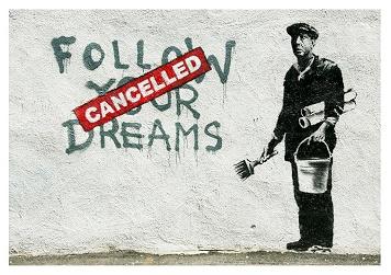 Banksy Follow Your Dreams Small - A3 Posters