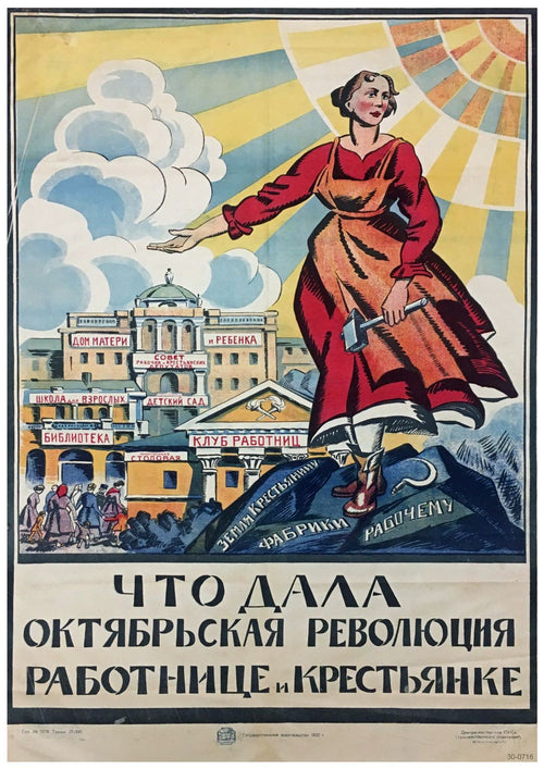 A high-quality 250gsm Satin Paper Womens Rights Russian Propaganda Poster by A3 144 shows a woman holding a hammer and a book, standing on a pedestal. Behind her are buildings labeled "Library," "Club," "House of Maternity and Baby." Cyrillic text at the bottom reads, "What the October Revolution has given to the worker and peasant.