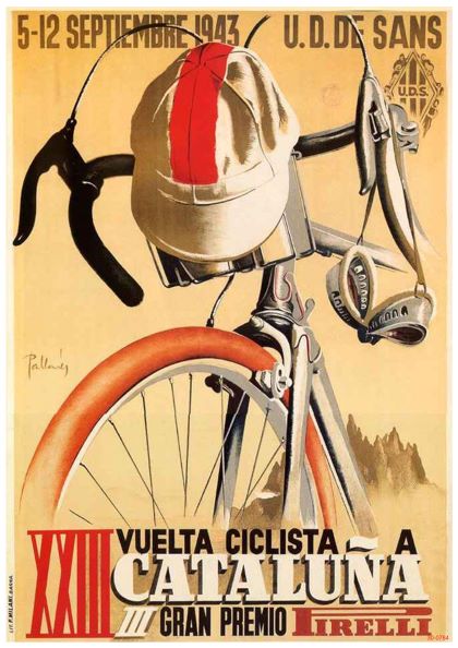 A vintage advertising poster for the "XXIII Vuelta Ciclista a Cataluña" from September 5-12, 1943. It depicts a close-up of a bicycle with a red and white cap hanging from the handlebars. The event is sponsored by Pirelli and organized by U.D. de Sans. Perfectly printed on Cataluna Gran Premio posters, A3 092 satin paper.