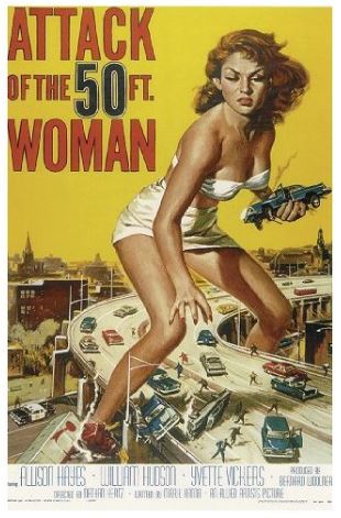 A vintage Film Classic Poster for "Attack of the 50 Ft. Woman" shows a giant woman in a white bikini towering over a cityscape. She is holding a car in one hand and stepping on a bridge with vehicles scattering below. Part of our Extra Large Import Posters, titled Attack of the 50ft Women WS by IMP 036, the title and credits are at the top and bottom.