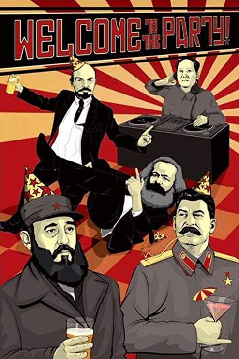 A colorful Welcome to the Party Poster from the ALT 025 Collection depicts historical communist leaders in a festive setting on premium 150gsm gloss paper. Lenin lounges with a drink, Marx relaxes, Stalin stands with an umbrella cocktail, DJ Mao spins records, and Castro toasts under a "Welcome to the Party!" banner.