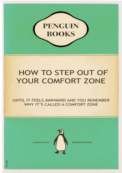A green book cover with a cream central section titled "PENGUIN BOOKS." The title reads "PENGUIN - GET OUT OF YOUR COMFORT ZONE" and below it says "UNTIL IT FEELS AWKWARD AND YOU REMEMBER WHY IT'S CALLED A COMFORT ZONE." Part of the Little Art series by A5, there is a penguin logo at the bottom.