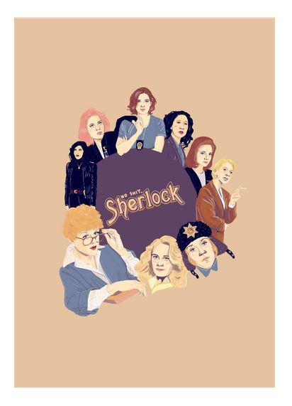 An art print, No Shit, Sherlock by Amy Blue from the brand fap, features nine women from various television shows and movies, each with distinctive hairstyles and clothing, arranged in a circle. At the center, it reads "No Shit, Sherlock" in stylized text against a beige background. Part of the Featured Artists Collection by fap, it even includes Amy Blue.