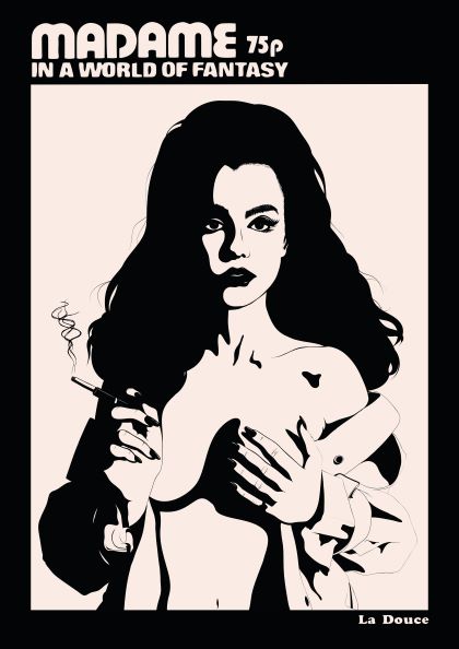 An illustration of a woman with long, wavy hair holding a cigarette and covering her chest with a jacket. The text above reads "MADAME by Westmotel 75p IN A WORLD OF FANTASY." In the bottom right corner, the text "La Douce" is visible. The image is in a black, white, and beige color scheme, branded by fap.