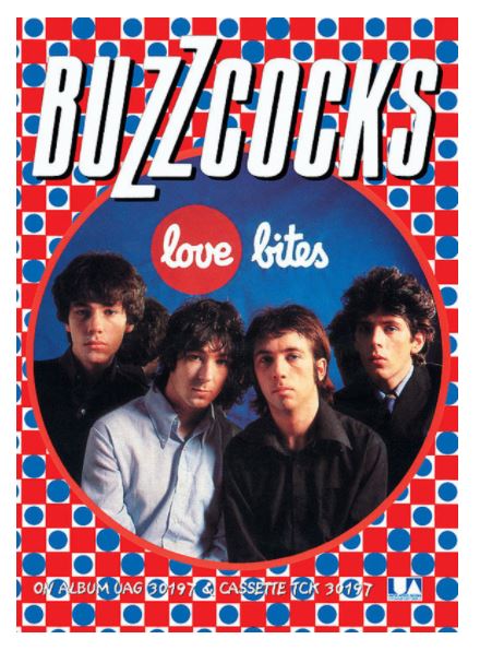 A rock poster featuring four young men with varying hairstyles and clothing, positioned against a blue background. Above them is the text "BUZZCOCKS" in bold white letters on a black background. Below, it reads "love bites" in white lowercase letters on a red heart. The Buzzcocks Colour: Rock by MUS 213 is a perfect addition to any music collection!