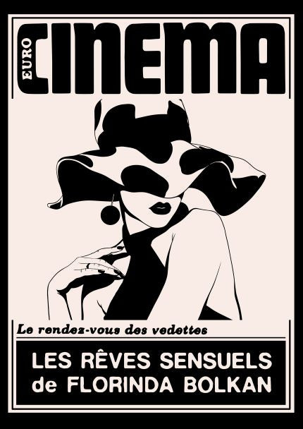 The "Cinema" poster by Westmotel features a vintage-style illustration of a woman in a large hat and sunglasses. The French text at the top reads "Euro Cinema" and "Le rendez-vous des vedettes," while the bottom text says "Les Rêves Sensuels de Florinda Bolkan." This art print, part of fap's Featured Artists Collection, is made with high-quality 250gsm satin paper.