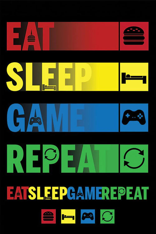 Presenting the "Eat Sleep Game Repeat" large regular poster from the GAM 056 brand. This poster features the iconic text "EAT SLEEP GAME REPEAT" in bold capital letters, spanning four horizontal stripes. Each stripe is accompanied by a relevant icon: a burger for "EAT," a bed for "SLEEP," a gaming controller for "GAME," and arrows forming a circle for "REPEAT." Part of our exclusive Gaming Collection, this striking piece is printed on high-quality 150gsm gloss paper.