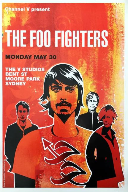 TAP presents the Foo Fighters Sydney Limited Edition poster for a concert at The V Studios, Bent St, Moore Park, Sydney on Monday, May 30. The poster showcases stylized illustrations of the band members set against a striking red and orange background.