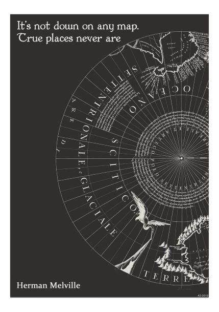 The "Not on any Map A5 Literary Print" by A5 showcases a quote by Herman Melville: "It's not down on any map. True places never are." The print features a stylized map with geographic coordinates, hemispheres, and a polar region. Perfect for deluxe postcard frames or as mini prints.