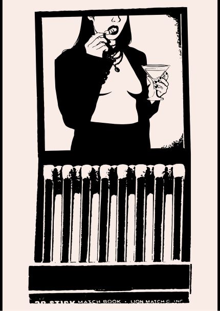 The monochromatic illustration, "Matchbox by Westmotel," showcases a woman in a suit holding a martini glass and lipstick, with a matchbook of partially burnt matches below her. This striking art print from fap's Featured Artists Collection is printed on high-quality 250gsm Satin Paper.