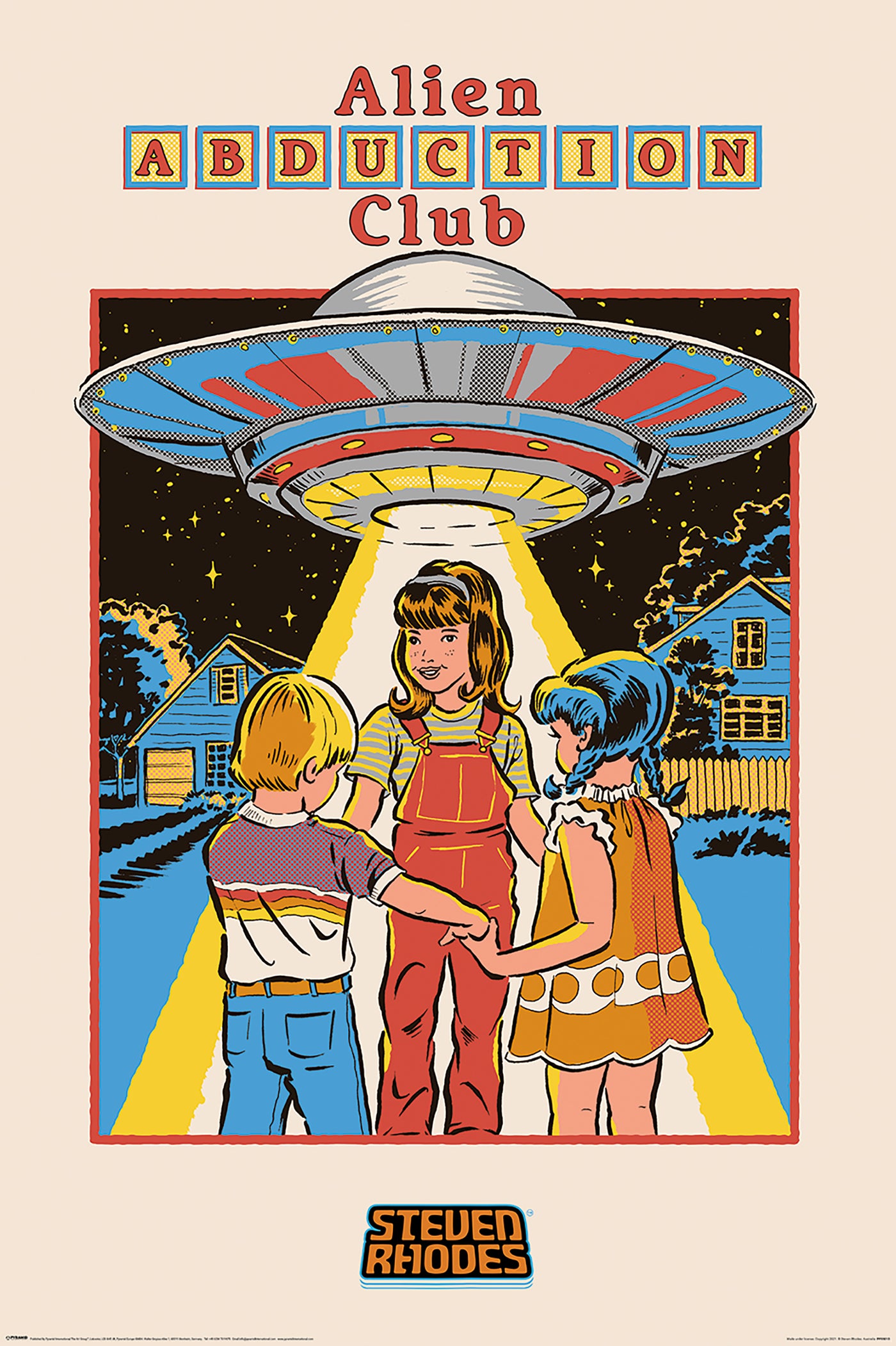 The "Steven Rhodes Alien Abduction Club" is a retro-styled poster from the Life & Humour Collection by ALT 041. It depicts a UFO beaming light onto three children holding hands, with houses, trees, and a starry night sky in the background. This artwork is printed on premium 150gsm gloss paper and is signed by Steven Rhodes at the bottom.