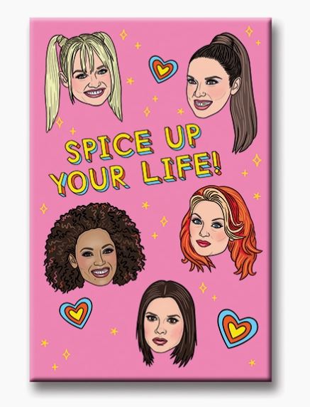 The "Spice Up Your Life Magnet" by Blue Dog Posters showcases a cartoon drawing on a pink background featuring five women with various hairstyles and expressions. They are adorned with notes and magnets, surrounded by colorful hearts and stars. The playful text "SPICE UP YOUR LIFE!" is written in vibrant yellow outlined in black, adding an extra touch of fun.